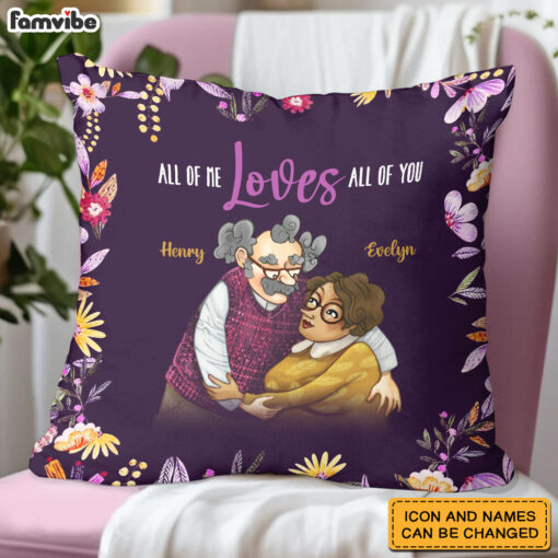 Personalized Couple All Of Me Loves All Of You Pillow