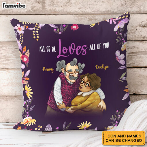 Personalized Couple All Of Me Loves All Of You Pillow