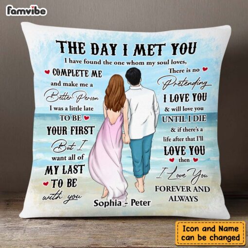 Personalized Couple Beach The Day I Met You Pillow