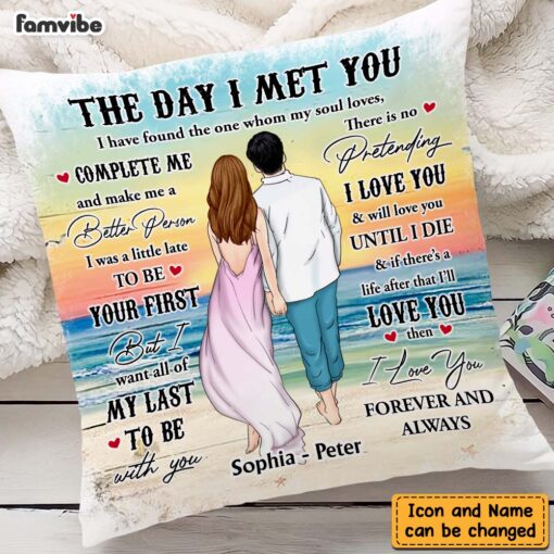 Personalized Couple Beach The Day I Met You Pillow