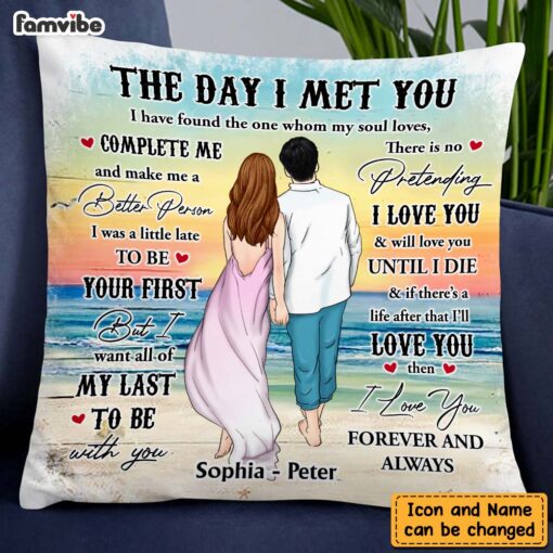 Personalized Couple Beach The Day I Met You Pillow