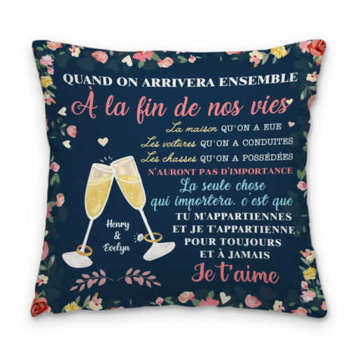 Personalized Couple French Quand On Arrivera Ensemble Pillow