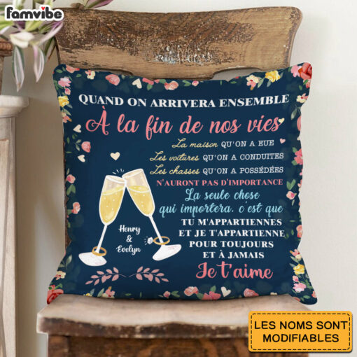 Personalized Couple French Quand On Arrivera Ensemble Pillow