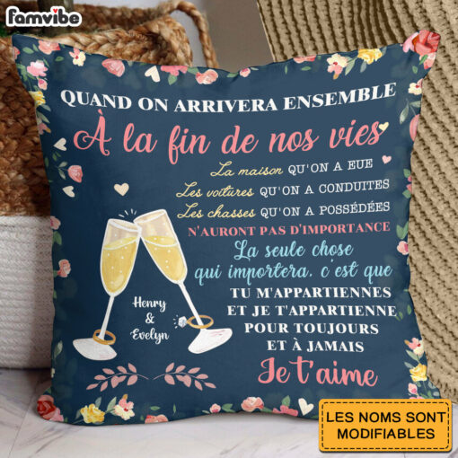 Personalized Couple French Quand On Arrivera Ensemble Pillow