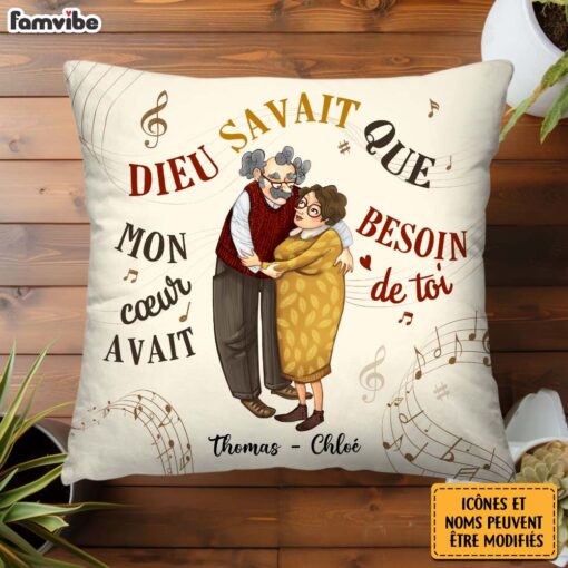 Personalized Couple Gift French Dieu Savait Que Mon Cœur Avait Besoin De Toi Pillow