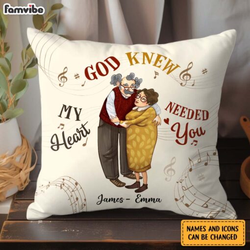 Personalized Couple Gift God Knew My Heart Needed You Pillow