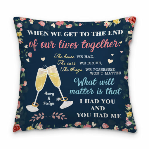 Personalized Couple I Had You And You Had Me Pillow