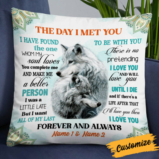 Personalized Couple Love Wolf Husband Wife The Day I Met You Pillow