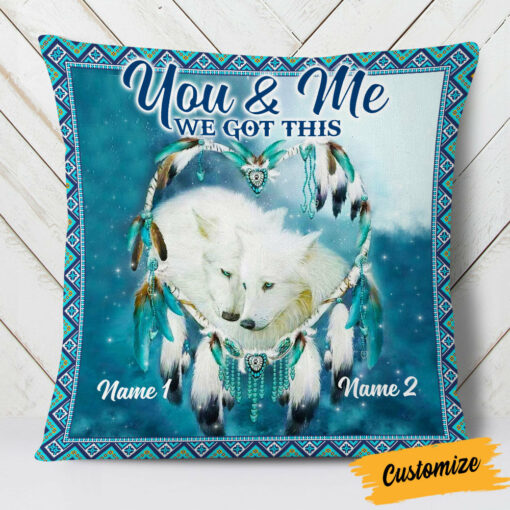 Personalized Couple Love Wolf We Got This Pillow