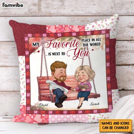 Personalized Couple My Favorite Place In All The World Is Next To You Pillow