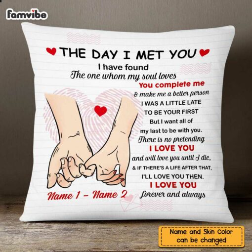 Personalized Couple The Day I Meet You Pillow