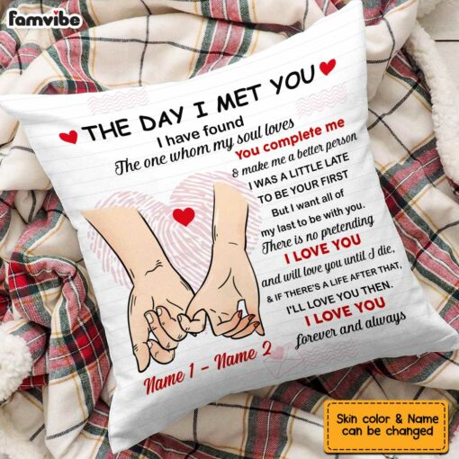 Personalized Couple The Day I Meet You Pillow