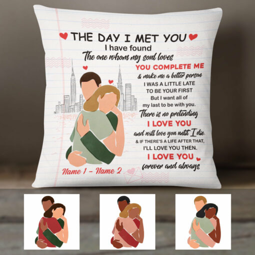 Personalized Couple The Day I Met You Pillow