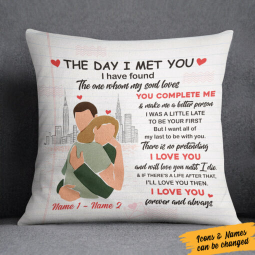 Personalized Couple The Day I Met You Pillow