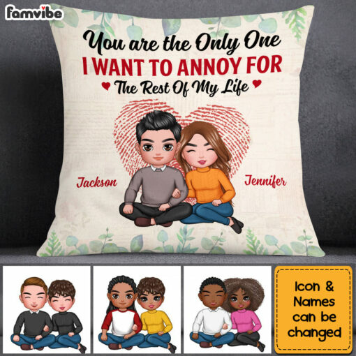 Personalized Couple The One I Want To Annoy Pillow