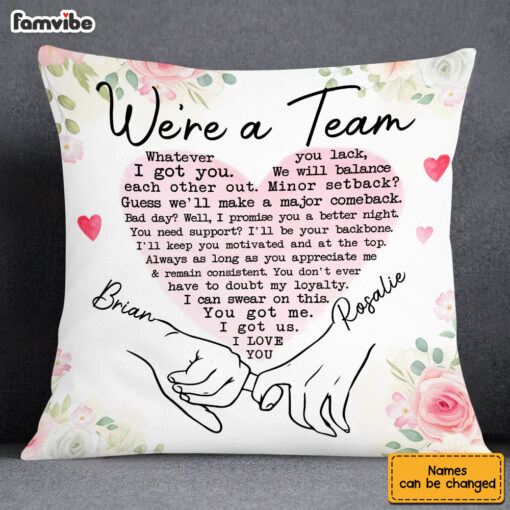 Personalized Couple We Are A Team Pillow