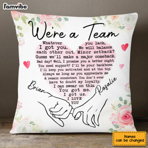 Personalized Couple We Are A Team Pillow