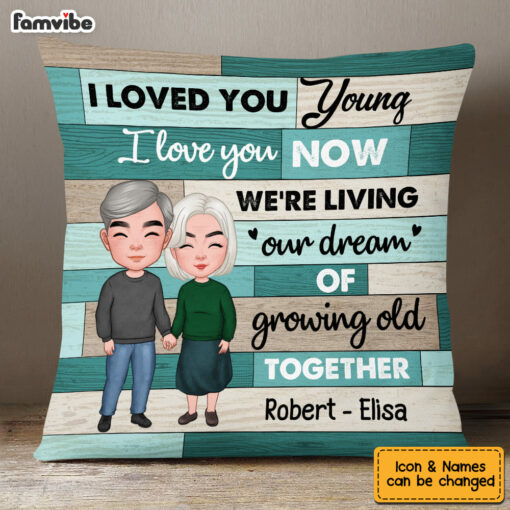 Personalized Couple We’re Living Our Dream Of Growing Old Together Pillow