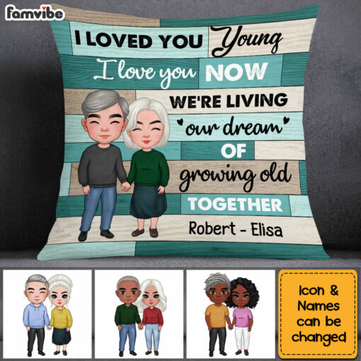 Personalized Couple We’re Living Our Dream Of Growing Old Together Pillow