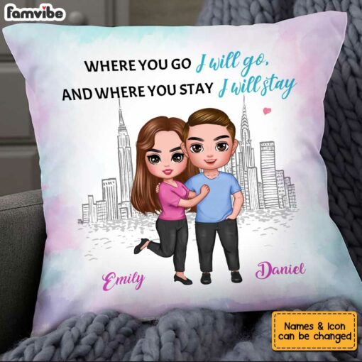 Personalized Couple Where You Go I Will Go Pillow