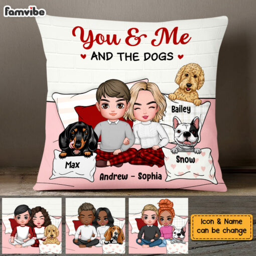 Personalized Couple You And Me And The Dogs Pillow