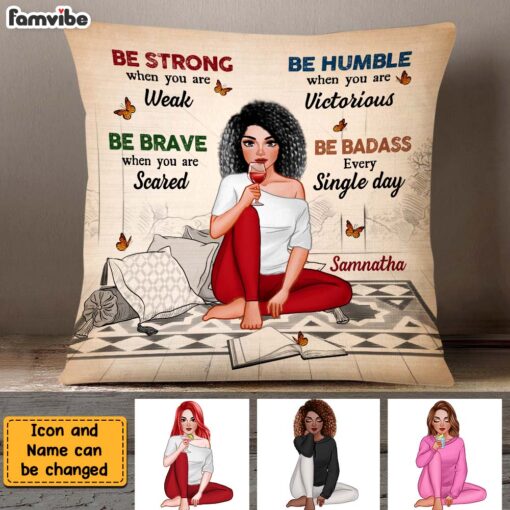 Personalized Daughter Be Strong, Be Brave, Be Humble Pillow