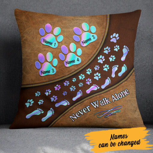 Personalized Dog Lover Never Walk Alone Pillow