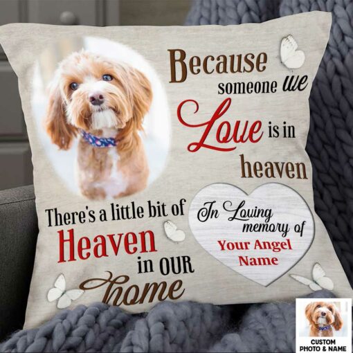 Personalized Dog Memo Heaven In Home Pillow