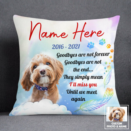 Personalized Dog Memo Photo Until We Meet Again Pillow