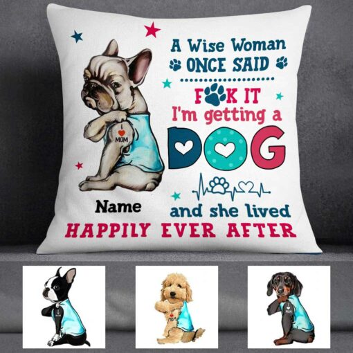 Personalized Dog Mom Happily Ever After Pillow