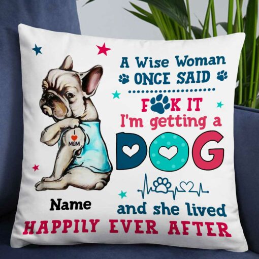 Personalized Dog Mom Happily Ever After Pillow