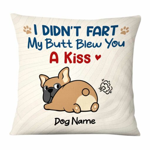 Personalized Dog Mom I Didn’t Fart Pillow