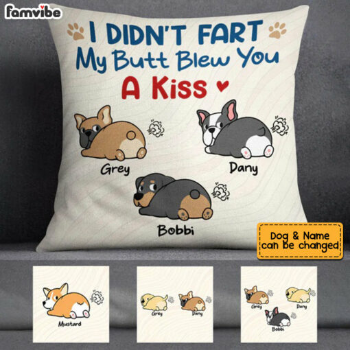 Personalized Dog Mom I Didn’t Fart Pillow