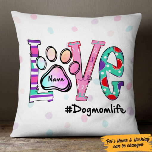 Personalized Dog Mom Life Pillow