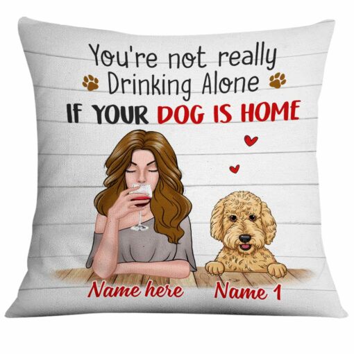 Personalized Dog Mom Not Alone Pillow