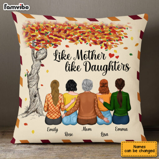 Personalized Fall Like Mom Like Daughter Pillow