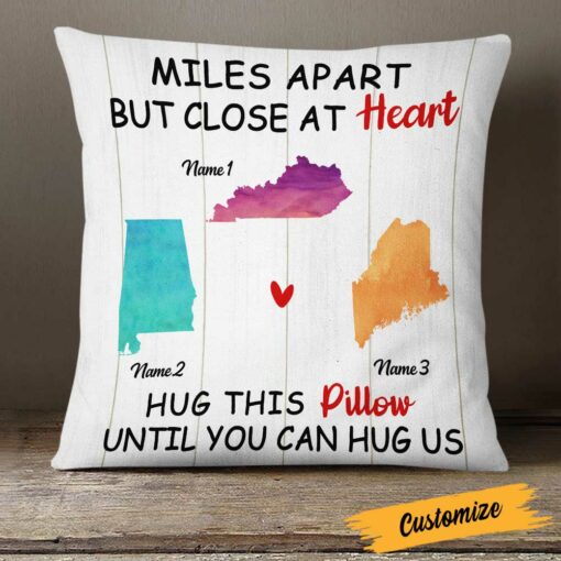 Personalized Family Long Distance Close At Heart Pillow