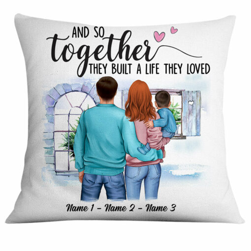 Personalized Family Together Built A Life Pillow