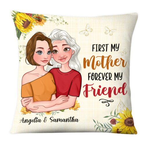 Personalized First My Mother Forever My Friend Pillow