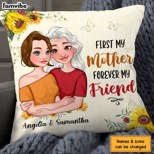 Personalized First My Mother Forever My Friend Pillow