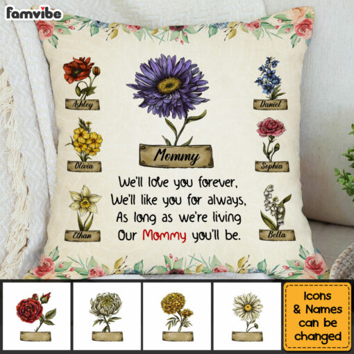 Personalized Flower Art My Mommy You’ll Be Pillow