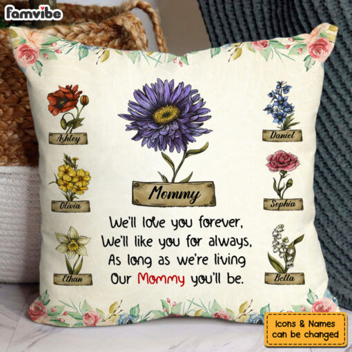 Personalized Flower Art My Mommy You’ll Be Pillow