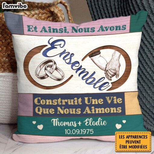 Personalized French Couple Gift Construit Une Vie Que Nous Aimons Pillow