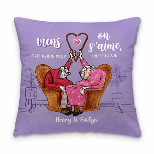 Personalized French Couple Gift Viens On S’aime, Mais Genre Pour Toute La Vie Pillow