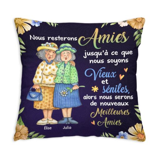 Personalized French Friend Nous Resterons Amies Jusqu’a Ce Que Pillow