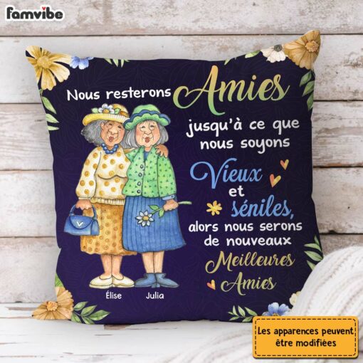 Personalized French Friend Nous Resterons Amies Jusqu’a Ce Que Pillow