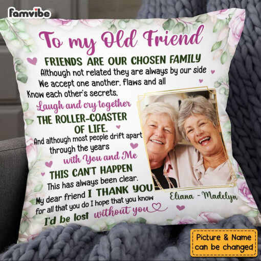 Personalized Friends Are Our Chosen Family Photo Pillow