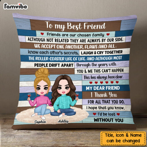 Personalized Friends Are Our Chosen Family Thank You Friendship Pillow