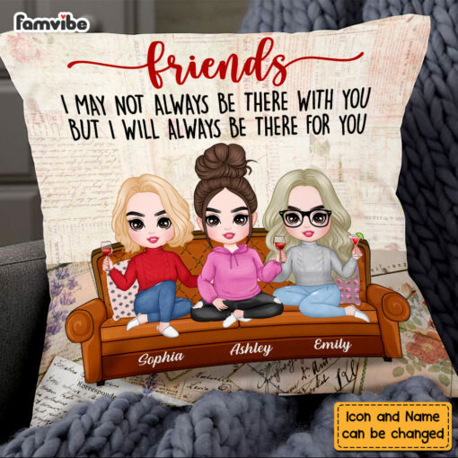 Personalized Friends Be There For You Pillow