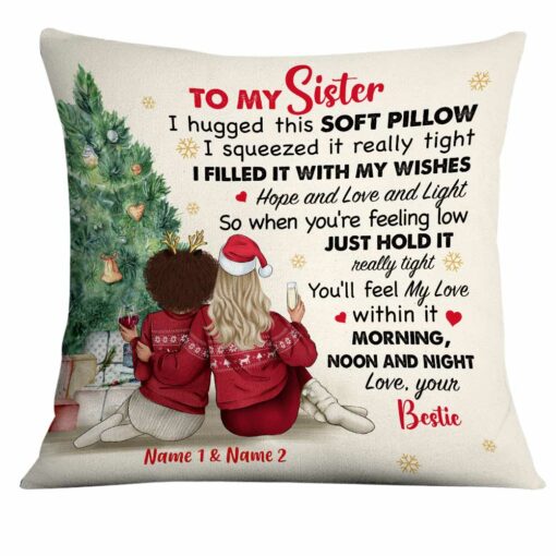 Personalized Friends Sisters Christmas I Hugged This Pillow